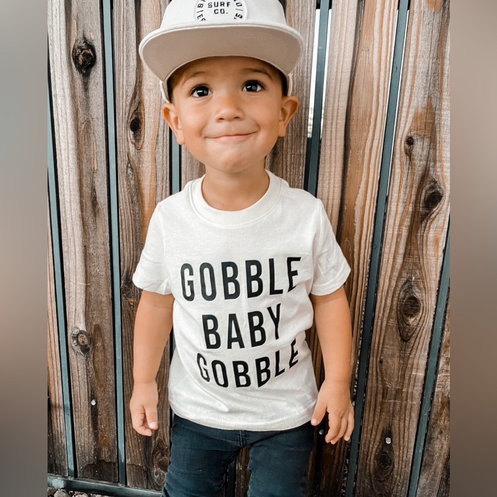 GOBBLE BABY GOBBLE - Toddler Tee
